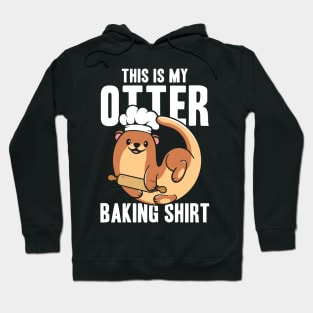 This Is My Otter Baking Shirt Hoodie